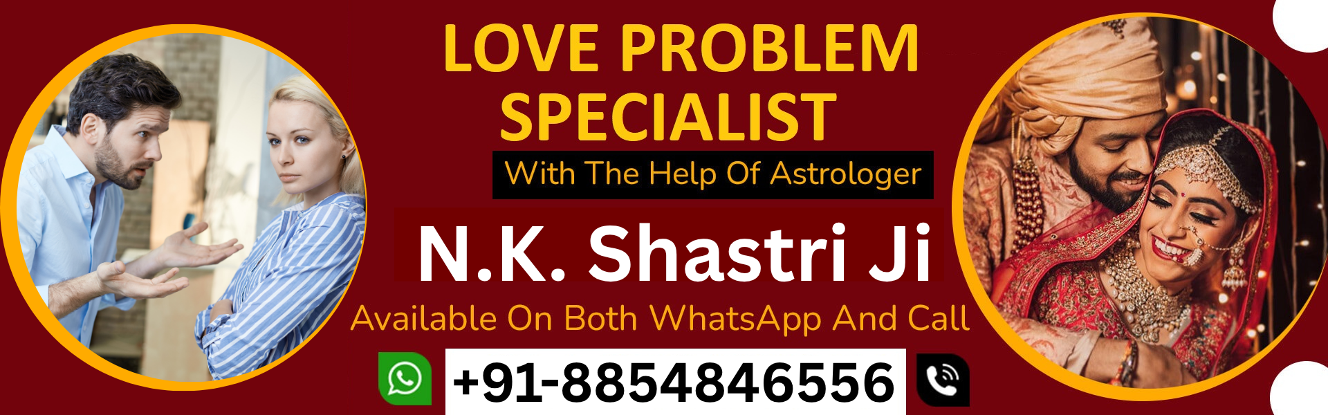 N.K. Shastri Ji +91-8854846556