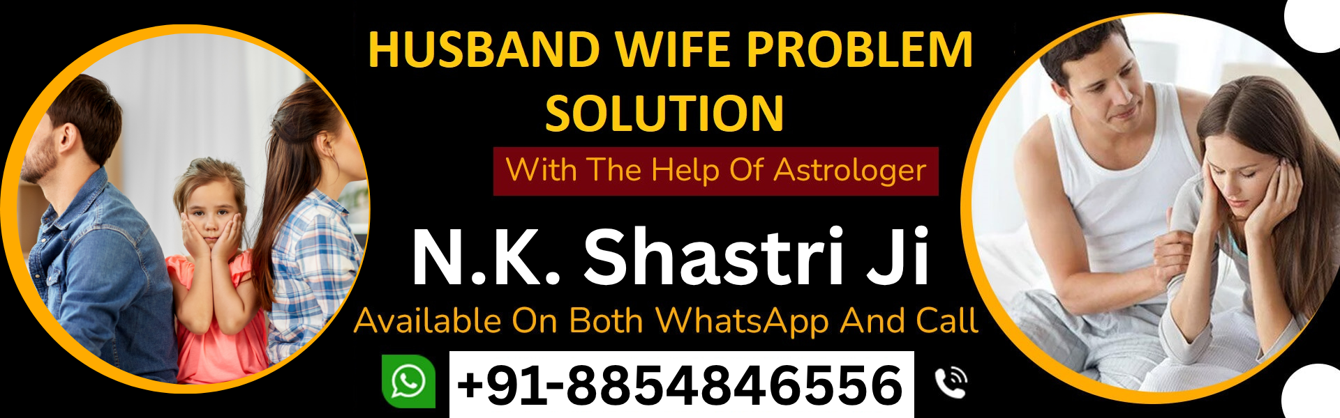 N.K. Shastri Ji +91-8854846556
